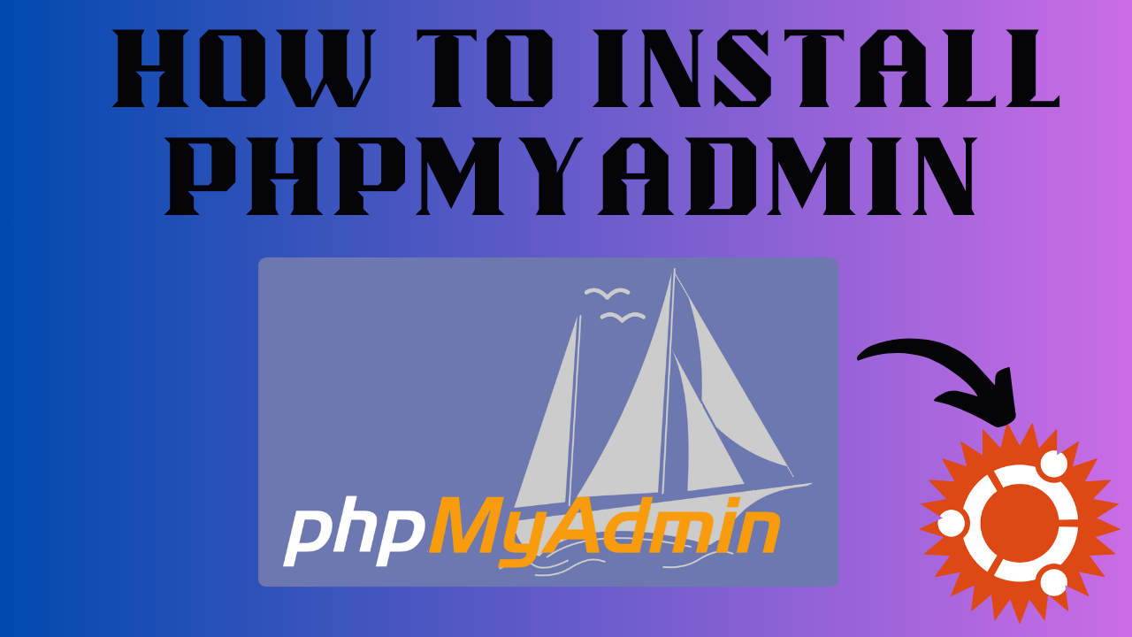 install phpmyadmin on Ubuntu